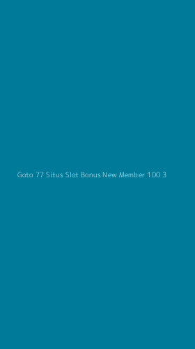 Tampilan Antarmuka Aplikasi Goto 77 Situs Slot Bonus New Member 100 - 3