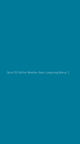 Tampilan Antarmuka Aplikasi Gozo78 Daftar Member Baru Langsung Bonus - 2