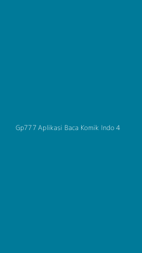 Tampilan Antarmuka Aplikasi Gp777 Aplikasi Baca Komik Indo - 4