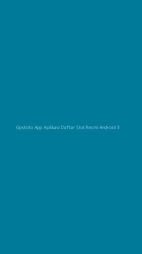 Tampilan Antarmuka Aplikasi Gpstoto App Aplikasi Daftar Slot Resmi Android - 3