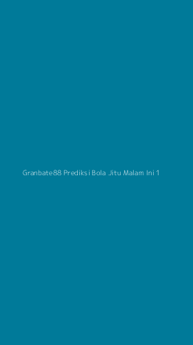 Tampilan Antarmuka Aplikasi Granbate88 Prediksi Bola Jitu Malam Ini - 1
