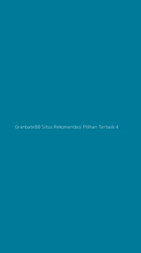 Tampilan Antarmuka Aplikasi Granbate88 Situs Rekomendasi Pilihan Terbaik - 4
