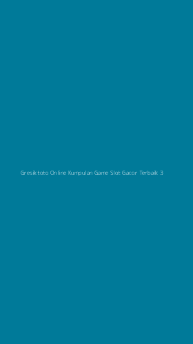 Tampilan Antarmuka Aplikasi Gresiktoto Online Kumpulan Game Slot Gacor Terbaik - 3