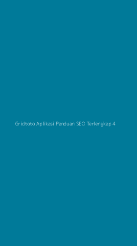 Tampilan Antarmuka Aplikasi Gridtoto Aplikasi Panduan Seo Terlengkap - 4