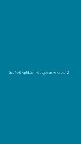 Tampilan Antarmuka Aplikasi Gsc108 Aplikasi Kebugaran Android - 2