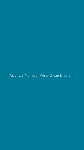 Tampilan Antarmuka Aplikasi Gsc108 Aplikasi Pendidikan Lite - 3