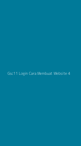 Tampilan Antarmuka Aplikasi Gsc11 Login Cara Membuat Website - 4