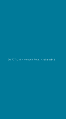 Tampilan Antarmuka Aplikasi Gtr777 Link Alternatif Resmi Anti Blokir - 2