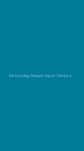 Tampilan Antarmuka Aplikasi Gtrtoto Wap Dompet Digital Terbaik - 4