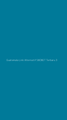Tampilan Antarmuka Aplikasi Guatemala Link Alternatif Sbobet Terbaru - 3