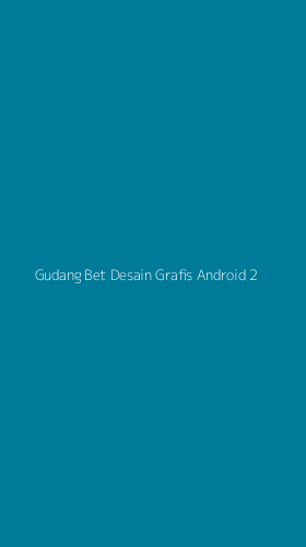 Tampilan Antarmuka Aplikasi Gudang Bet Desain Grafis Android - 2