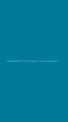 Tampilan Antarmuka Aplikasi Gudangbet88 Rtp Slot Tertinggi Hari Ini Gampang Maxwin - 3