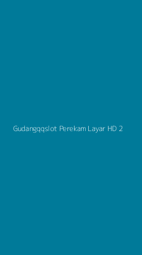 Tampilan Antarmuka Aplikasi Gudangqqslot Perekam Layar Hd - 2