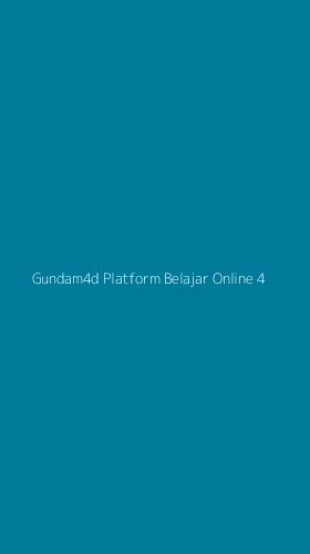Tampilan Antarmuka Aplikasi Gundam4d Platform Belajar Online - 4