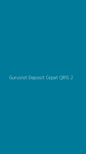 Tampilan Antarmuka Aplikasi Guruslot Deposit Cepat Qris - 2