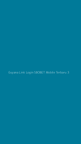 Tampilan Antarmuka Aplikasi Guyana Link Login Sbobet Mobile Terbaru - 3