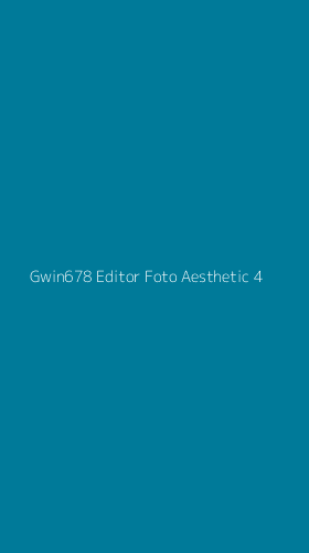 Tampilan Antarmuka Aplikasi Gwin678 Editor Foto Aesthetic - 4