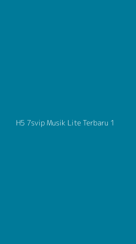 Tampilan Antarmuka Aplikasi H5 7svip Musik Lite Terbaru - 1