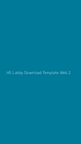 Tampilan Antarmuka Aplikasi H5 Lobby Download Template Web - 2