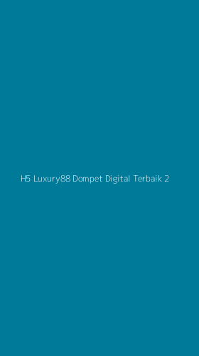 Tampilan Antarmuka Aplikasi H5 Luxury88 Dompet Digital Terbaik - 2