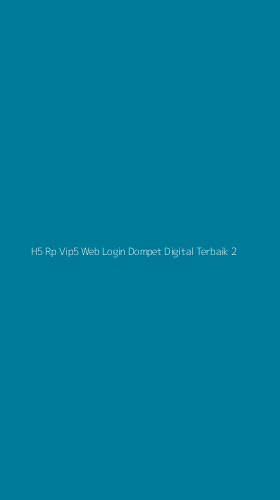 Tampilan Antarmuka Aplikasi H5 Rp Vip5 Web Login Dompet Digital Terbaik - 2
