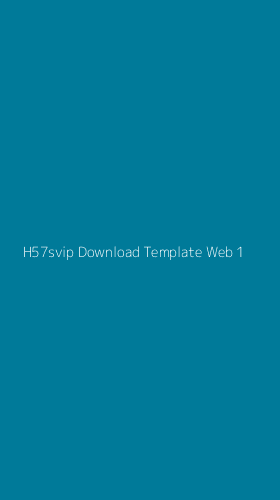 Tampilan Antarmuka Aplikasi H57svip Download Template Web - 1