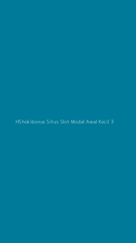 Tampilan Antarmuka Aplikasi H5hokibonus Situs Slot Modal Awal Kecil - 3