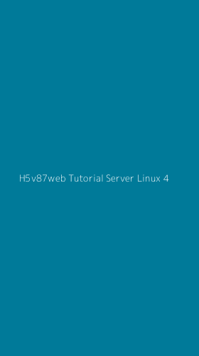 Tampilan Antarmuka Aplikasi H5v87web Tutorial Server Linux - 4