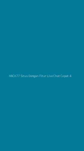 Tampilan Antarmuka Aplikasi Hack77 Situs Dengan Fitur Live Chat Cepat - 4