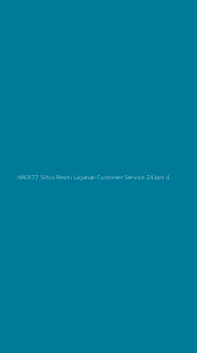 Tampilan Antarmuka Aplikasi Hack77 Situs Resmi Layanan Customer Service 24jam - 4