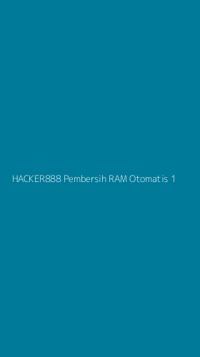 Tampilan Antarmuka Aplikasi Hacker888 Pembersih Ram Otomatis - 1