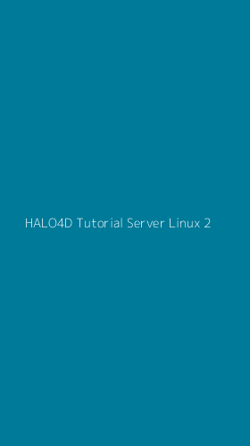Tampilan Antarmuka Aplikasi Halo4d Tutorial Server Linux - 2