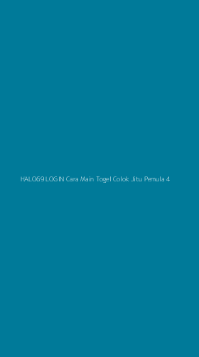 Tampilan Antarmuka Aplikasi Halo69 Login Cara Main Togel Colok Jitu Pemula - 4