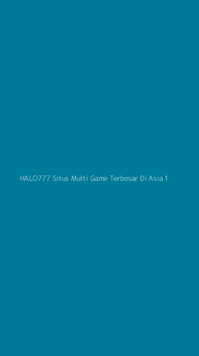 Tampilan Antarmuka Aplikasi Halo777 Situs Multi Game Terbesar Di Asia - 1