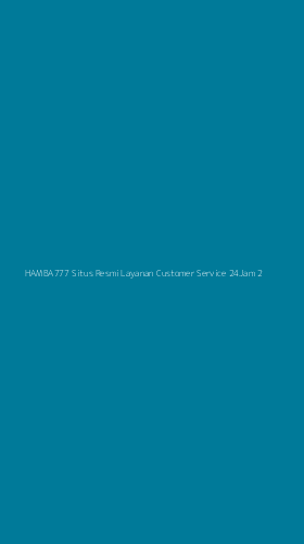 Tampilan Antarmuka Aplikasi Hamba777 Situs Resmi Layanan Customer Service 24jam - 2