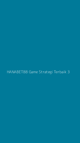 Tampilan Antarmuka Aplikasi Hanabet88 Game Strategi Terbaik - 3