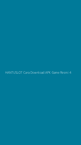 Tampilan Antarmuka Aplikasi Hantuslot Cara Download Apk Game Resmi - 4