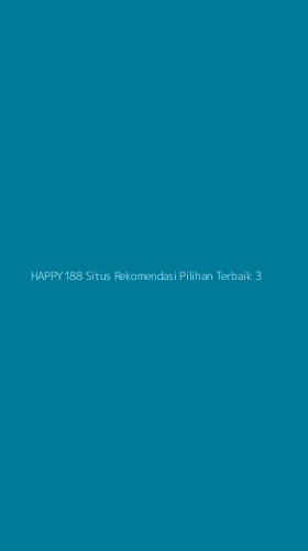 Tampilan Antarmuka Aplikasi Happy188 Situs Rekomendasi Pilihan Terbaik - 3