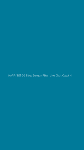 Tampilan Antarmuka Aplikasi Happybet99 Situs Dengan Fitur Live Chat Cepat - 4