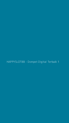 Tampilan Antarmuka Aplikasi HAPPYSLOT88 - Dompet Digital Terbaik - 1