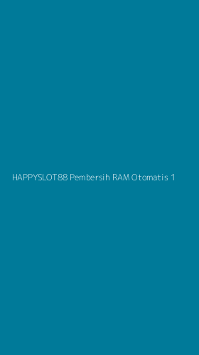 Tampilan Antarmuka Aplikasi Happyslot88 Pembersih Ram Otomatis - 1
