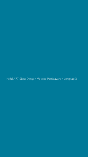 Tampilan Antarmuka Aplikasi Harta77 Situs Dengan Metode Pembayaran Lengkap - 3
