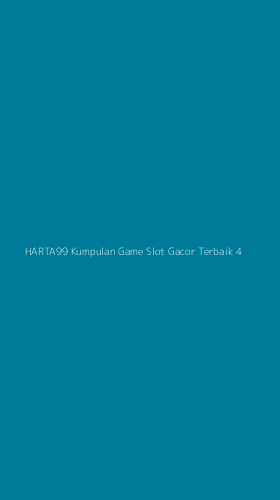 Tampilan Antarmuka Aplikasi Harta99 Kumpulan Game Slot Gacor Terbaik - 4