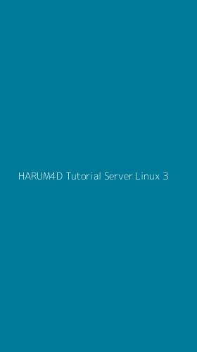 Tampilan Antarmuka Aplikasi Harum4d Tutorial Server Linux - 3