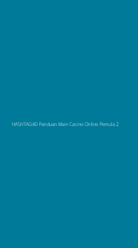 Tampilan Antarmuka Aplikasi Hashtag4d Panduan Main Casino Online Pemula - 2