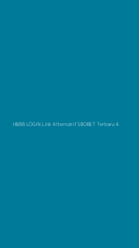 Tampilan Antarmuka Aplikasi Hb88 Login Link Alternatif Sbobet Terbaru - 4