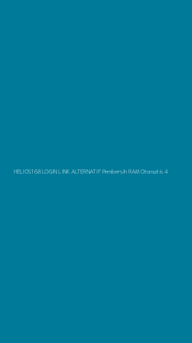 Tampilan Antarmuka Aplikasi Helios168 Login Link Alternatif Pembersih Ram Otomatis - 4