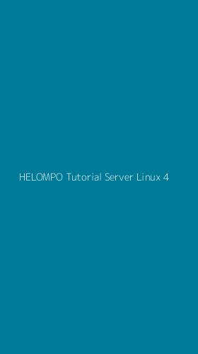 Tampilan Antarmuka Aplikasi Helompo Tutorial Server Linux - 4