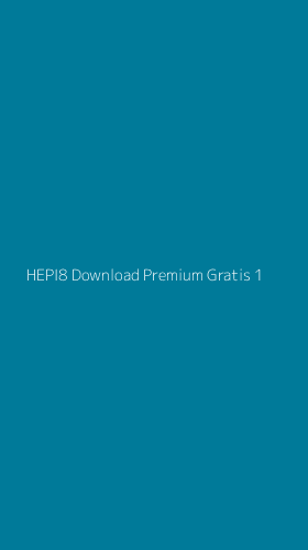 Tampilan Antarmuka Aplikasi Hepi8 Download Premium Gratis - 1