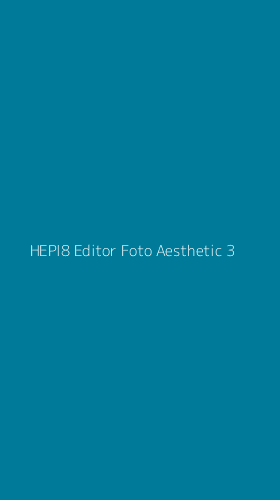 Tampilan Antarmuka Aplikasi Hepi8 Editor Foto Aesthetic - 3